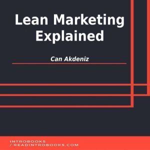 Lean Marketing Explained, Can Akdeniz