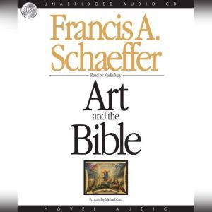 Art and the Bible: Two Essays, Francis A. Schaeffer