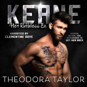 Keane - Her Ruthless Ex: 50 Loving States, Massachusetts, Theodora Taylor
