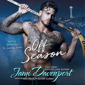 Off-Season: A Seattle Sockeyes Hockey Romance, Jami Davenport