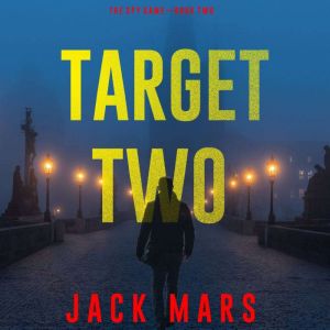 Target Two 
, Jack Mars