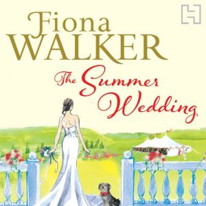 The Summer Wedding, Fiona Walker