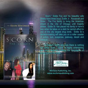 Scorn The Legacy: SCORN, Kevin Whitaker