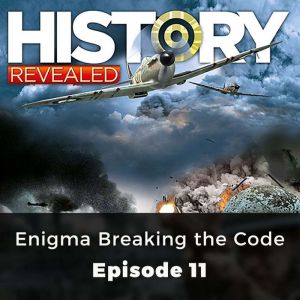 History Revealed: Enigma Breaking the Code: Episode 11, Johnny Wilks