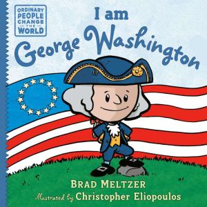 I am George Washington, Brad Meltzer