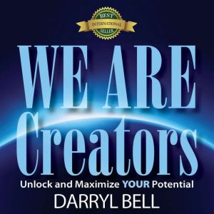 We Are Creators, Darryl Bell