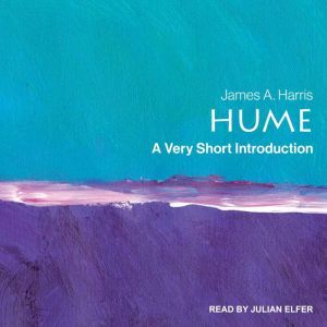 Hume: A Very Short Introduction, James A. Harris