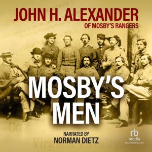 Mosby's Men, John Alexander