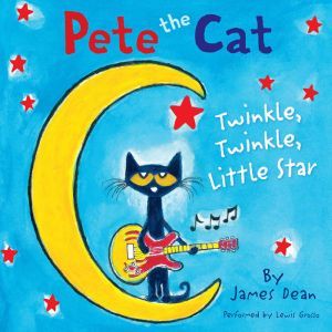 Pete the Cat: Twinkle, Twinkle, Little Star, James Dean