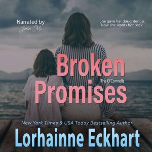 Broken Promises, Lorhainne Eckhart