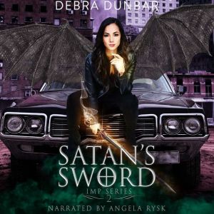 Satan's Sword, Debra Dunbar