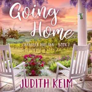 Going Home, Judith Keim