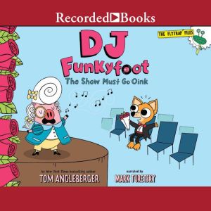 DJ Funkyfoot: The Show Must Go Oink, Heather Fox