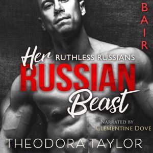 Her Russian Beast: 50 Loving States, New Mexico, Theodora Taylor