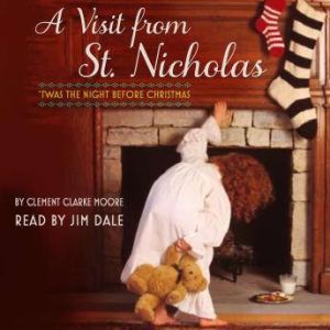 A Visit from St. Nicholas: Twas the Night Before Christmas, Nancy Tillman