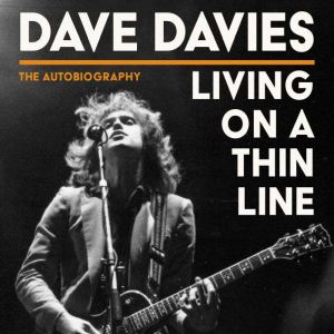 Living on a Thin Line, Dave Davies