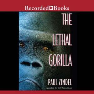 The Lethal Gorilla, Paul Zindel