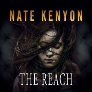 The Reach, Nate Kenyon