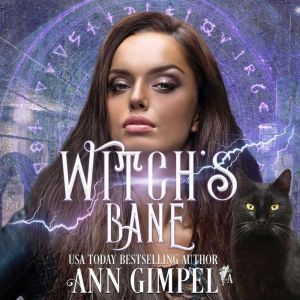 Witch's Bane: Urban Fantasy Romance, Ann Gimpel