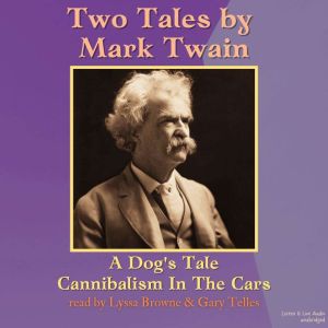 Two Tales from Mark Twain, Mark Twain