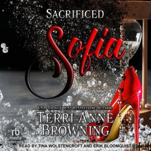 Sofia: Sacrificed, Terri Anne Browning