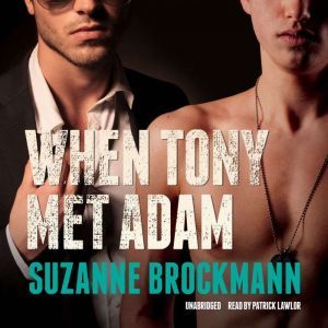 When Tony Met Adam, Suzanne Brockmann