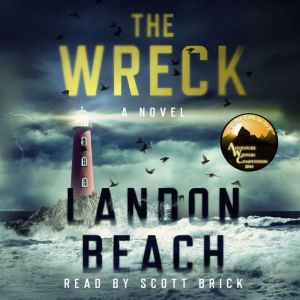 The Wreck: A Novel, Landon Beach