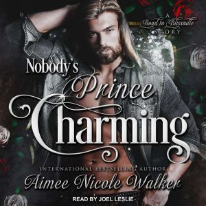 Nobody's Prince Charming, Aimee Nicole Walker