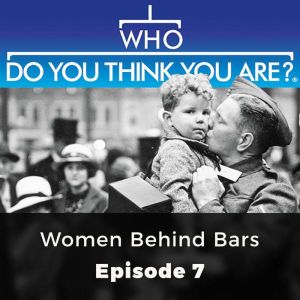 Who Do You Think You Are? Women Behind Bars: Episode 7, Angela Buckley