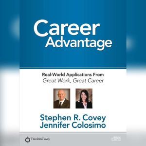 Career Advantage: Real World Applications, Stephen R. Covey