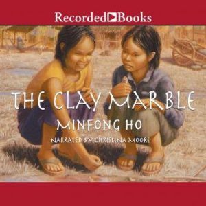 The Clay Marble, Minfong Ho