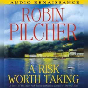 A Risk Worth Taking, Robin Pilcher