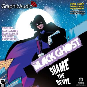 The Black Ghost 2: Shame the Devil: The Black Ghost 2, Alex Segura