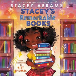 Stacey's Remarkable Books, Stacey Abrams