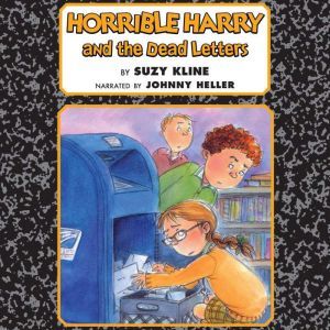 Horrible Harry and the Dead Letters, Suzy Kline