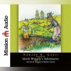 Uncle Wiggily's Adventures, Howard  Garis