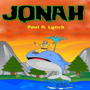 Jonah, Paul A. Lynch