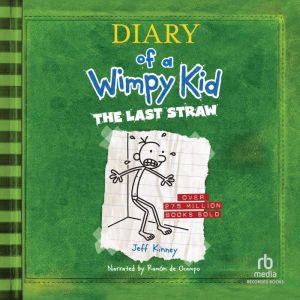 Diary of a Wimpy Kid: The Last Straw, Jeff Kinney