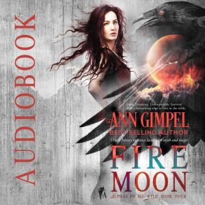 Fire Moon: Urban Fantasy Romance, Ann Gimpel