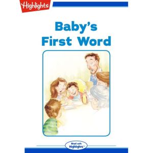 Baby's First Word, Eileen Spinelli