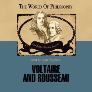 Voltaire and Rousseau, Professor Charles Sherover
