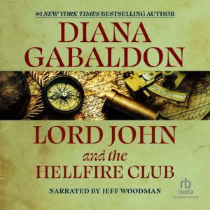 Lord John and the Hellfire Club, Diana Gabaldon