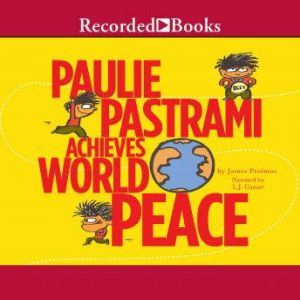 Paulie Pastrami Achieves World Peace, James Proimos