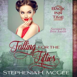 Falling for the Fifties, Stephenia H. McGee