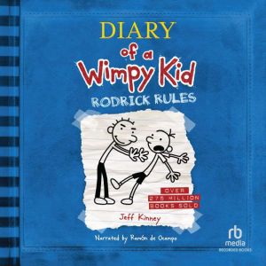 Diary of a Wimpy Kid: Rodrick Rules, Jeff Kinney