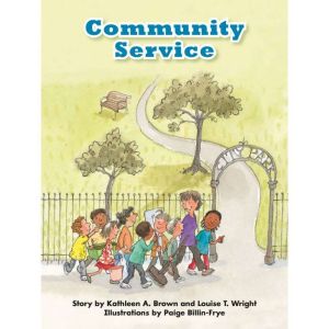 Community Service: Voices Leveled Library Readers, Kathleen A. Brown