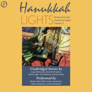 Hannukah Lights: Stories from the Festival of Lights, Volume 2, Lucjan Dobroszycki