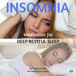 INSOMNIA: Meditation for Deep Restful Sleep, Virginia Harton