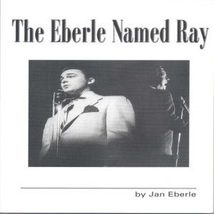 The Eberle Named Ray, Jan Eberle Schaberg
