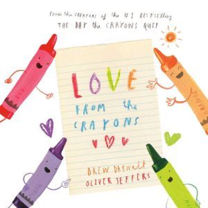 Love from the Crayons, Drew Daywalt